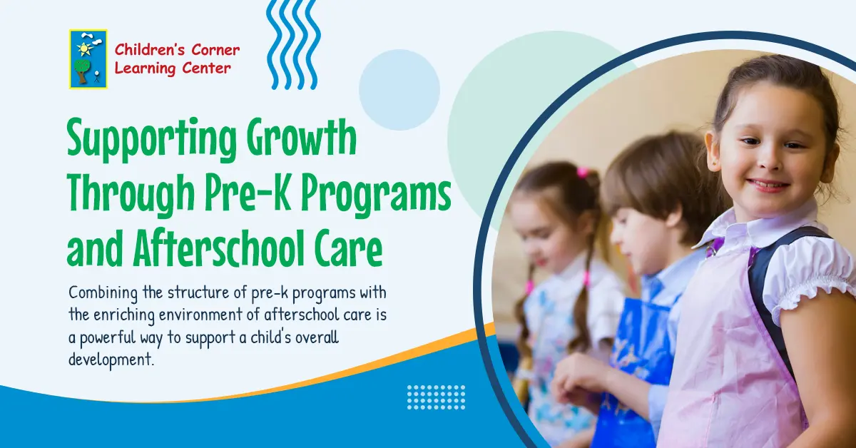 Supporting Growth Through Pre-K Programs and Afterschool Care