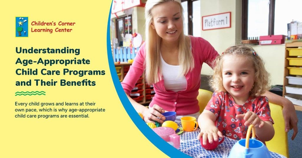 Age-Appropriate Child Care Programs